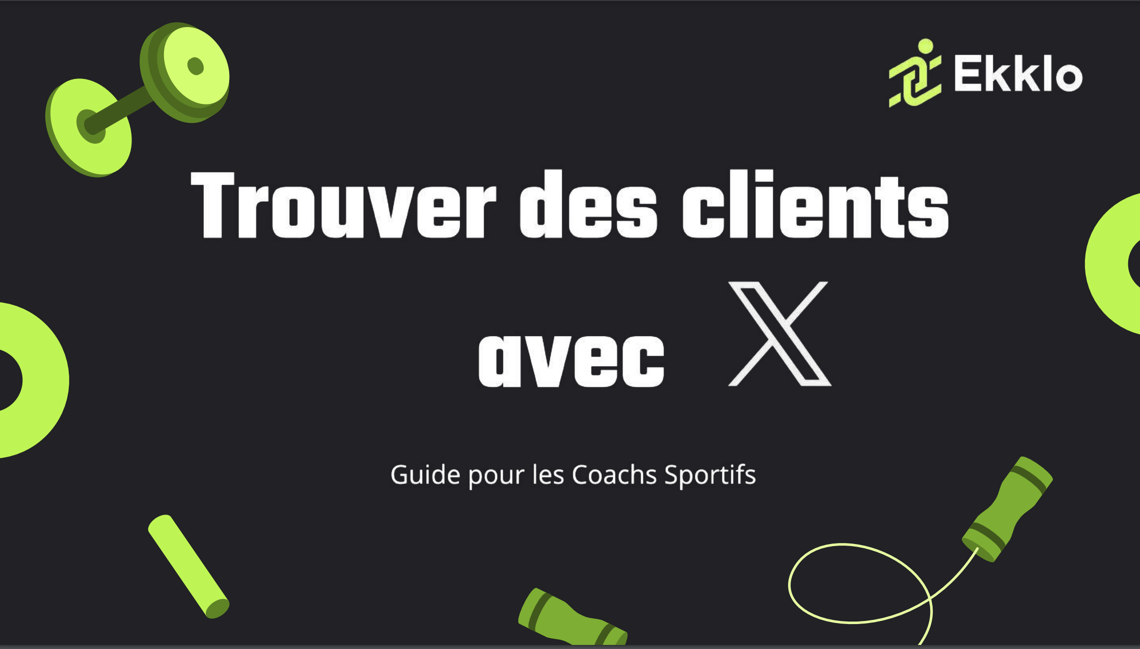 Trouver des clients sur … X